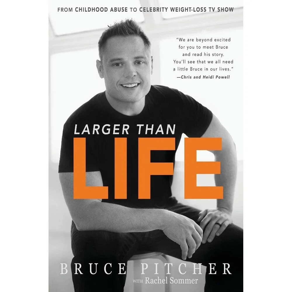 Larger Than Life: From Childhood Abuse to Celebrity Weight-Loss TV Show